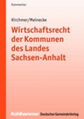 Cover: Wirtschaftsrecht der Kommunen des Landes Sachsen-Anhalt - Deutscher Gemeindeverlag