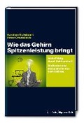 Cover: Wie das Gehirn Spitzenleistung bringt - Frankfurter Allgem.Buch