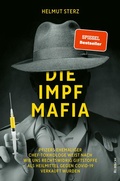 Cover: Die Impf-Mafia - Rubikon-Verlag GmbH