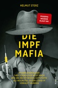 Cover: Die Impf-Mafia - Rubikon-Verlag