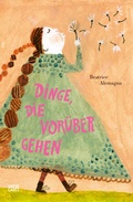 Cover: Dinge, die vor&uuml;bergehen - Hatje Cantz Verlag