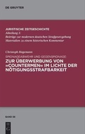 Cover: Spionageabwehr und Gegenspionage: Zur &Uuml;berwerbung von &raquo;Countermen&laquo; im Lichte der N&ouml;tigungsstrafbarkeit - De Gruyter