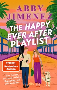 Enlarge image Cover: The Happy Ever After Playlist - dtv