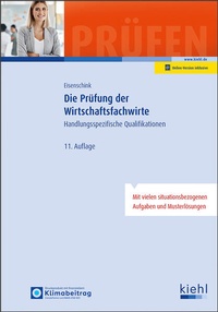 Enlarge image Cover: Die Prüfung der Wirtschaftsfachwirte - Kiehl