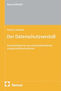 Enlarge image Cover: Der Datenschutzverstoß - Nomos