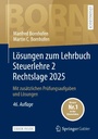 Bild: L&ouml;sungen zum Lehrbuch Steuerlehre 2 Rechtslage 2025 - Springer Gabler