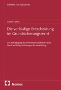 Cover: Die vorl&auml;ufige Entscheidung im Grundsicherungsrecht - Nomos