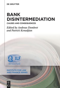 Enlarge image Cover: Bank Disintermediation: Causes and Consequences - De Gruyter