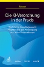 Cover: Die KI-Verordnung in der Praxis - Manz