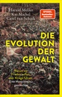 Cover: Die Evolution der Gewalt - dtv