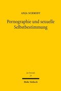 Cover: Pornographie und sexuelle Selbstbestimmung - Mohr Siebeck