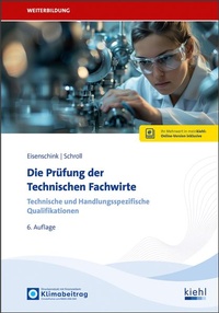 Enlarge image Cover: Die Prüfung der Technischen Fachwirte - Kiehl