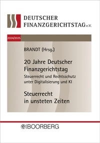 Bild vergrößern Bild: 20. und 21. Deutscher Finanzgerichtstag 2024/2025 - Boorberg