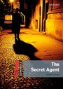 Cover: Dominoes: Three: The Secret Agent - Oxford University Press