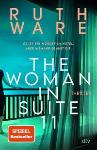 Enlarge image Cover: The Woman in Suite 11 - dtv