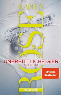 Enlarge image Cover: Unerbittliche Gier - Knaur