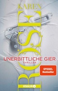 Cover: Unerbittliche Gier - Knaur