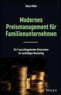 Cover: Modernes Preismanagement f&uuml;r Familienunternehmen - Wiley-VCH