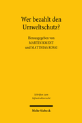 Cover: Wer bezahlt den Umweltschutz? - Mohr Siebeck
