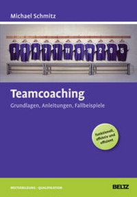 Enlarge image Cover: Teamcoaching - Beltz