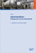 Cover: Industriekaufleute - Pr&uuml;fungswissen auf den Punkt gebracht - Kiehl