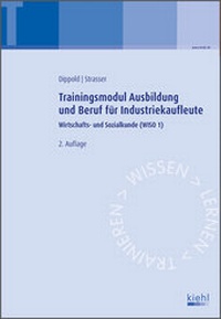 Abbildung von: Trainingsmodul Ausbildung und Beruf für Industriekaufleute - Kiehl