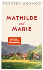 Cover: Mathilde und Marie - dtv