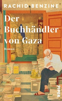 Bild: Der Buchh&auml;ndler von Gaza - Piper