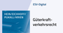 Cover: ESV-Digital G&uuml;terkraftverkehrsrecht - Jahresabonnement bei Kombibezug Print und Datenbank - Erich Schmidt Verlag