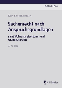 Enlarge image Cover: Sachenrecht nach Anspruchsgrundlagen - C.F. Müller