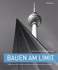 Cover: Bauen am Limit - Birkh&auml;user