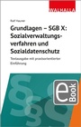 Cover: Grundlagen SGB X: Sozialverwaltungsverfahren, Sozialdatenschutz - Walhalla
