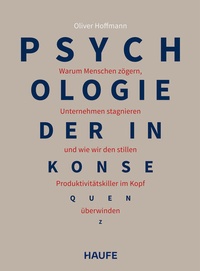Enlarge image Cover: Psychologie der Inkonsequenz - Haufe-Lexware