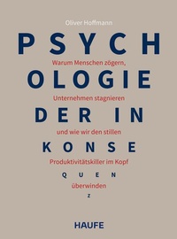 Enlarge image Cover: Psychologie der Inkonsequenz - Haufe-Lexware