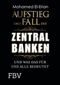 Cover: Aufstieg und Fall der Zentralbanken - FinanzBuch