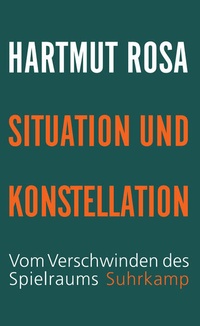 Bild vergrößern Bild: Situation und Konstellation - Suhrkamp