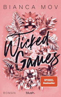 Enlarge image Cover: Wicked Games - Blanvalet
