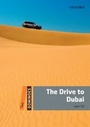 Cover: Dominoes: Two: The Drive to Dubai Pack - Oxford University Press