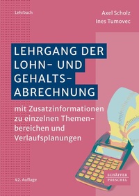 Bild vergrößern Bild: Lehrgang der Lohn- und Gehaltsabrechnung - Schäffer-Poeschel
