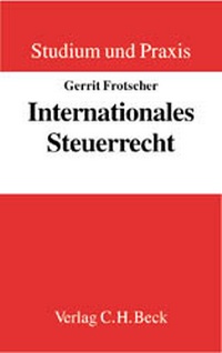 Bild vergrößern Bild: Internationales Steuerrecht - C.H.BECK