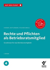 Bild: Rechte und Pflichten als Betriebsratsmitglied - Bund-Verlag