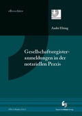Cover: Gesellschaftsregisteranmeldungen in der notariellen Praxis - eBrosch&uuml;re (PDF) - Deutscher Notarverlag