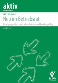 Bild vergrößern Bild: Neu im Betriebsrat - Bund-Verlag