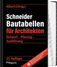 Bild vergrößern Bild: Schneider - Bautabellen für Architekten - Reguvis Fachmedien