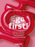 Cover: Ego first! - Haufe-Lexware