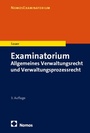 Cover: Examinatorium Allgemeines Verwaltungsrecht und Verwaltungsprozessrecht - Nomos