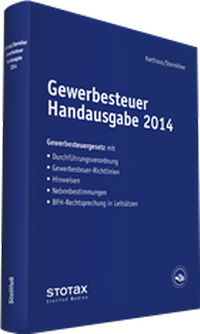 Abbildung von: Gewerbesteuer Handausgabe 2014 - Stollfuß