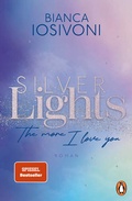 Cover: Silver Lights - The more I love you - Penguin Verlag