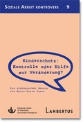 Cover: Kinderschutz: Kontrolle oder Hilfe zur Ver&auml;nderung? - Lambertus