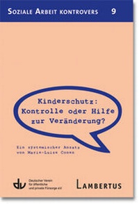 Abbildung von: Kinderschutz: Kontrolle oder Hilfe zur Veränderung? - Lambertus